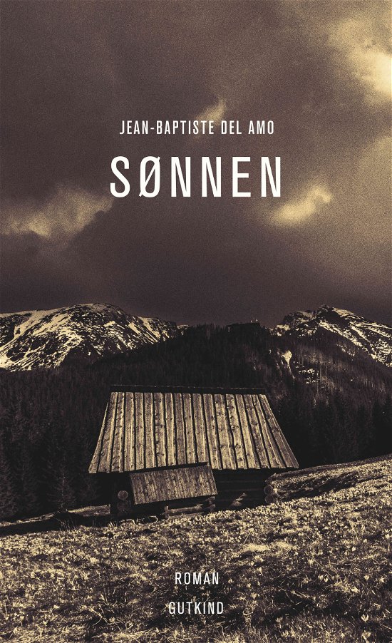 Cover for Jean-Baptiste Del Amo · Sønnen (Sewn Spine Book) [1st edition] (2022)