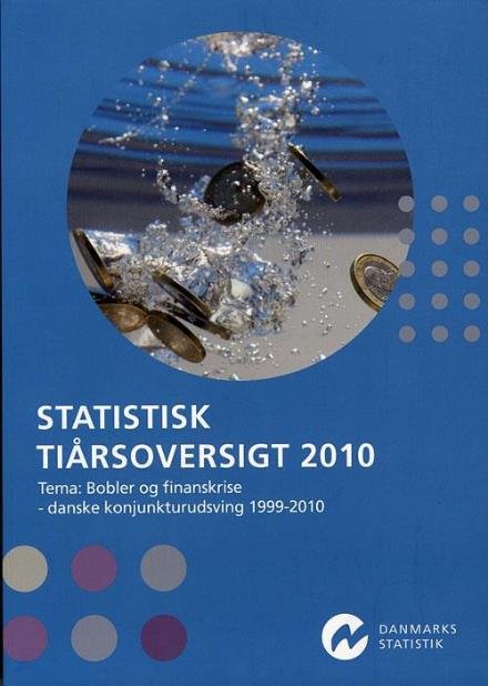 Cover for Danmarks Statistik · Danmarks Stat., Statistisk Tiårsoversigt 2010 (Sewn Spine Book) [1er édition] (2010)