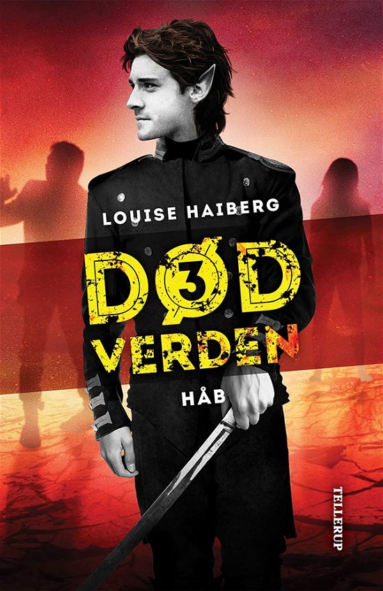 Død verden, 3: Død verden #3: Håb - Louise Haiberg - Bøker - Tellerup A/S - 9788758828473 - 11. november 2017
