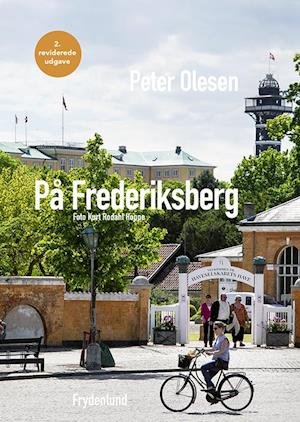 Cover for Peter Olesen · På Frederiksberg (Gebundesens Buch) [2. Ausgabe] (2023)