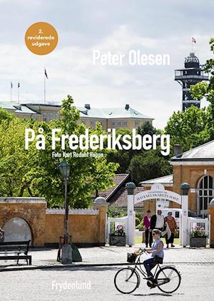 Cover for Peter Olesen · På Frederiksberg (Innbunden bok) [2. utgave] (2023)