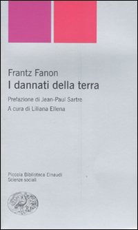 Cover for Frantz Fanon · I Dannati Della Terra (Bok)