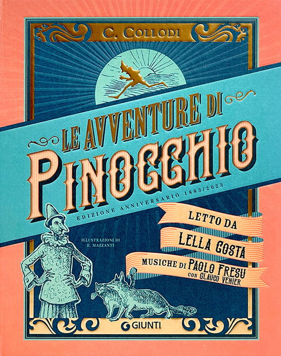 Cover for Carlo Collodi · Le Avventure Di Pinocchio. Storia Di Un Burattino (Ristampa Anastatica 1883). Edizione Speciale 140 Anni. Con Audiolibro Accessibile D (Book)