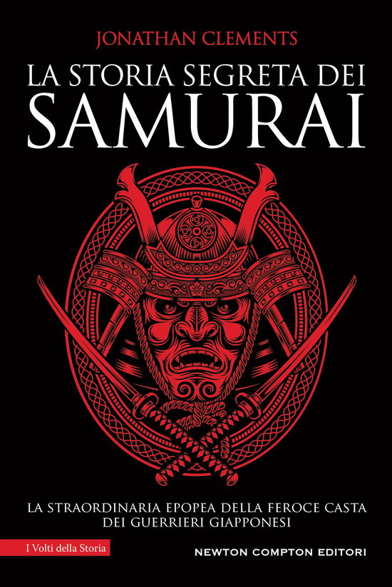 Cover for Jonathan Clements · La Storia Segreta Dei Samurai (Book)