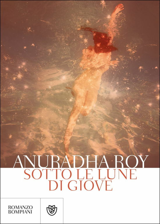 Cover for Anuradha Roy · Sotto Le Lune Di Giove (Book)