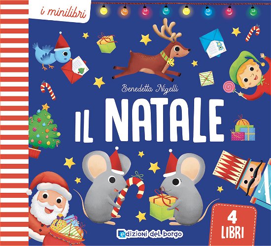 Cover for Benedetta Nigelli · Il Natale. I Minilibri. Ediz. A Colori (Book)
