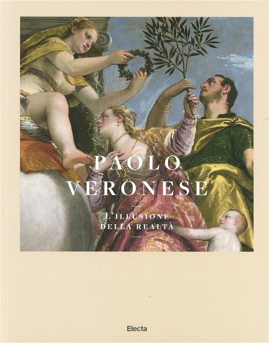 Cover for Vv Aa · Paolo Veronese. L'illusione della realta. Catalogo della mostra 2014 (Paperback Book) (2014)