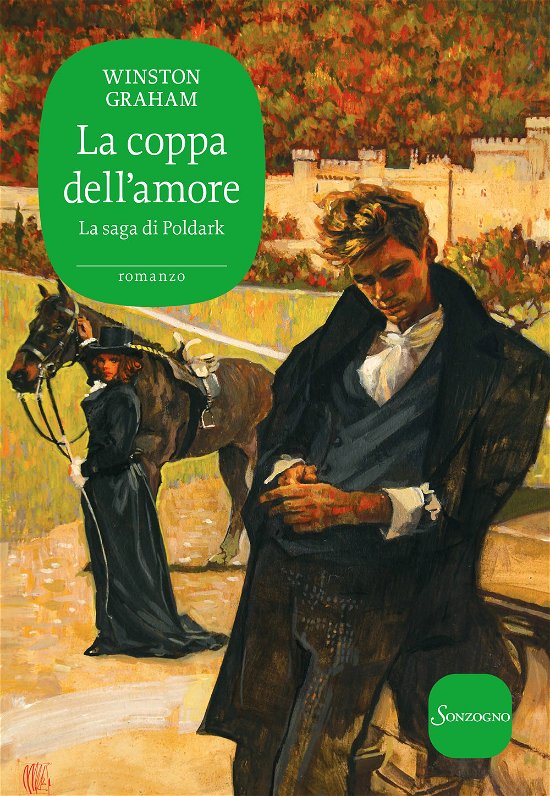 Cover for Winston Graham · La Coppa Dell'amore. La Saga Di Poldark #10 (Book)