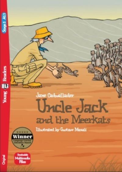 Cover for Jane Cadwallader · Young ELI Readers - English: Uncle Jack and the Meerkats + downloadable multimed (Paperback Book) (2012)