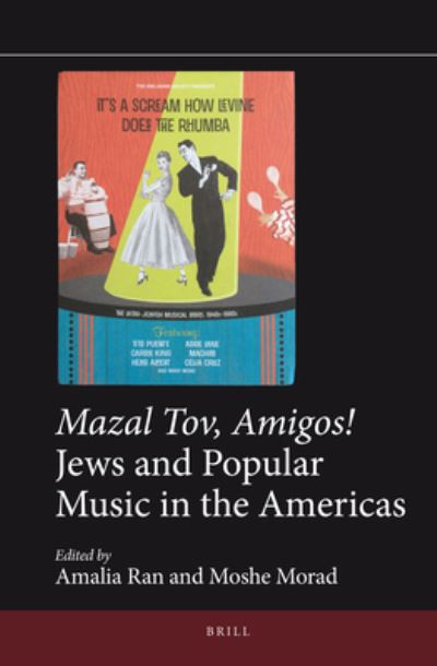 Cover for Amalia Ran · Mazal Tov, Amigos! Jews and Popular Music in the Americas (Hardcover Book) (2016)