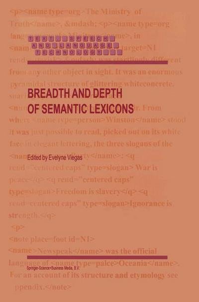 Cover for E Viegas · Breadth and Depth of Semantic Lexicons - Text, Speech and Language Technology (Pocketbok) [Softcover reprint of the original 1st ed. 1999 edition] (2010)