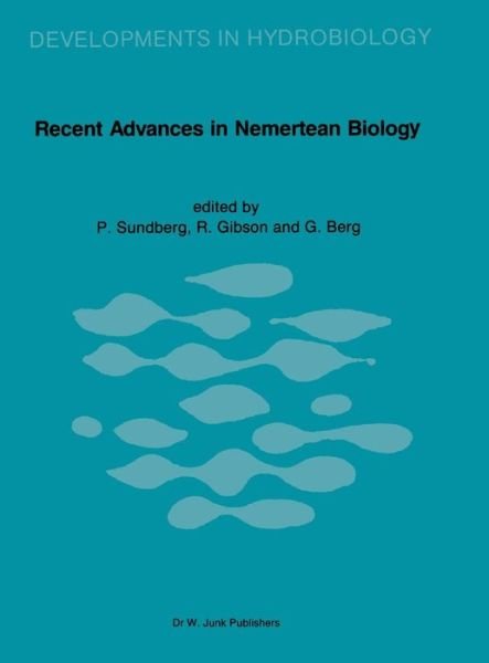 G W Meijnen · Recent Advances in Nemertean Biology: Proceedings of the Second International Meeting on Nemertean Biology, Tjarnoe Marine Biological Laboratory, August 11 - 15, 1986 - Developments in Hydrobiology (Gebundenes Buch) [Reprinted from HYDROBIOLOGIA, 156, 1987 edition] (1988)
