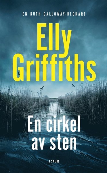 Cover for Elly Griffiths · Ruth Galloway: En cirkel av sten (ePUB) (2019)