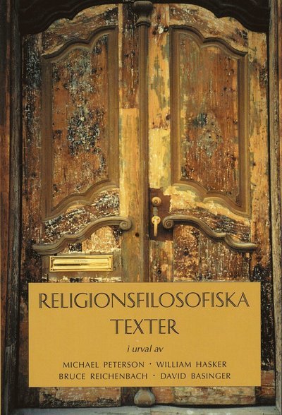Cover for Peterson, Michael m fl (red) · Religionsfilosofiska texter (Book) (1999)