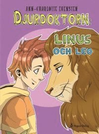 Cover for Ann-Charlotte Ekensten · Djurdoktorn: Linus och Leo (Bound Book) (2016)