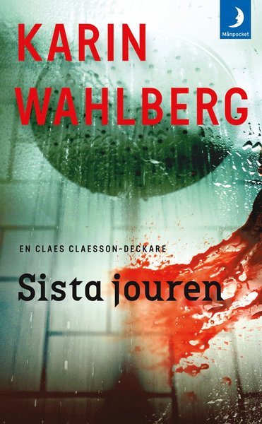 Cover for Karin Wahlberg · Claes Claesson: Sista jouren (Paperback Book) (2020)