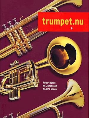 Cover for Anders Norén · Trumpet.nu: Trumpet.nu. Del 1 inkl CD (Book) (2004)