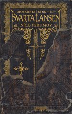 Cover for Nick Perumov · Mörkrets ring: Svarta lansen (Gebundesens Buch) (2014)