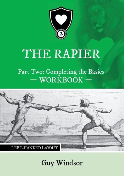 Cover for Guy Windsor · The Rapier Part Two Completing The Basics Workbook (Paperback Book) (2020)