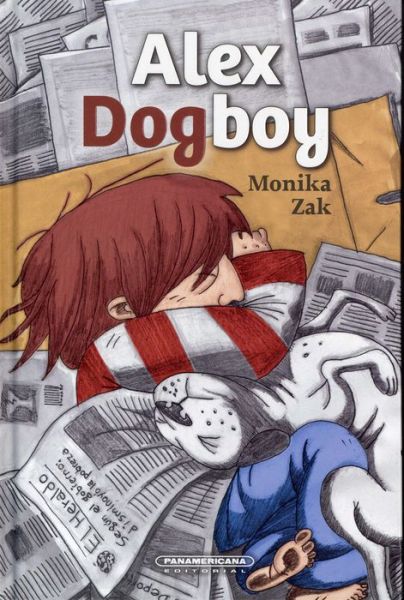 Cover for Monica Zak · Alex Dogboy (Hardcover Book) (2017)