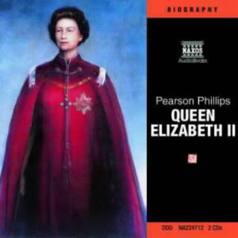 * Queen Elizabeth II - Nanette Newman - Musik - Naxos Audiobooks - 9789626342473 - 14. Januar 2002
