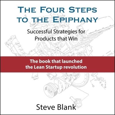 Cover for Steve Blank · The Four Steps to the Epiphany (CD) (2020)