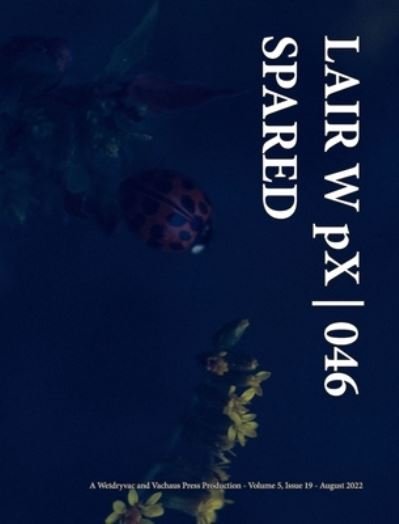 Cover for Wetdryvac · LAIR W pX 046 Spared (Hardcover Book) (2024)