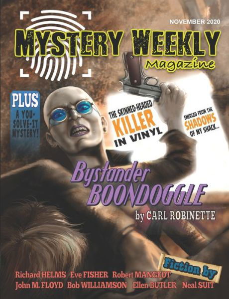 Mystery Weekly Magazine - Ellen Butler - Books - Independently Published - 9798553990473 - October 26, 2020