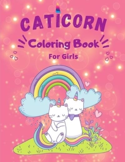 Cover for Mrp Saying Editions · Caticorn Coloring Book (Paperback Book) (2020)
