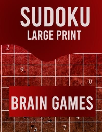 Cover for Puzzle Book Sudoku Large Print · Sudoku Large Print Brain Games (Paperback Bog) (2020)