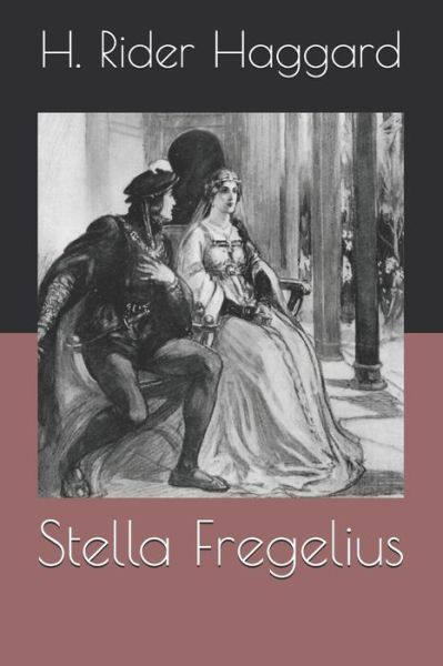 Cover for H Rider Haggard · Stella Fregelius (Paperback Book) (2020)