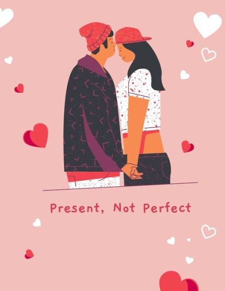 Cover for Afrajur Siam · Present, Not Perfect (Pocketbok) (2021)