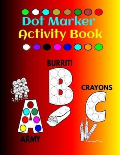 Cover for Sketch Book Edition · Dot Marker Activity Book (Paperback Book) (2021)