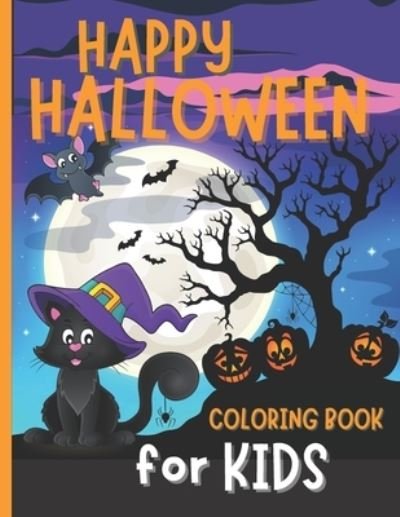 Happy Halloween Coloring Book for Kids - Bas McSerban - Livres - Independently Published - 9798717426473 - 5 mars 2021