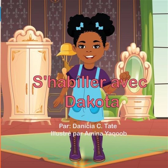 Cover for Dakota Glanville · S'habiller avec Dakota (Taschenbuch) (2021)