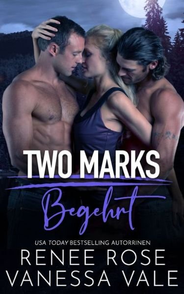 Cover for Vanessa Vale · Begehrt - Two Marks (Pocketbok) (2021)
