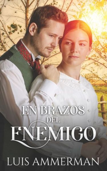 Cover for Luis Ammerman · En Brazos Del Enemigo (Paperback Book) (2022)