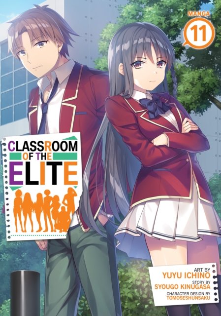 Cover for Syougo Kinugasa · Classroom of the Elite (Manga) Vol. 11 - Classroom of the Elite (Manga) (Pocketbok) (2024)