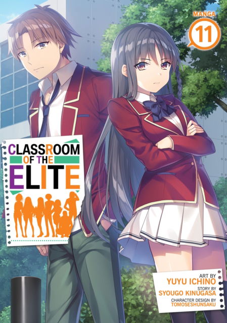 Syougo Kinugasa · Classroom of the Elite (Manga) Vol. 11 - Classroom of the Elite (Manga) (Paperback Book) (2024)