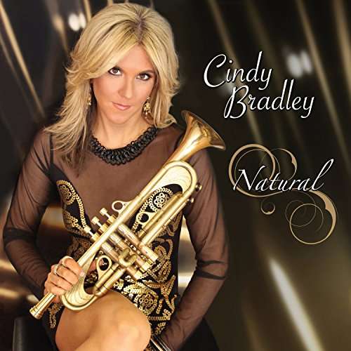 Natural - Cindy Bradley - Musiikki - JAZZ - 0020286223474 - perjantai 31. maaliskuuta 2017