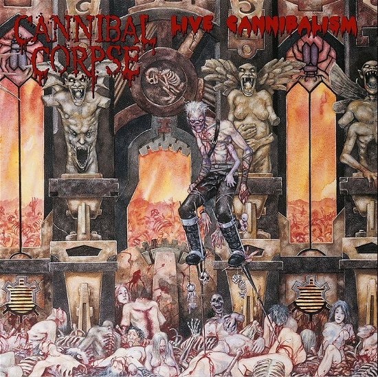 Cover for Cannibal Corpse · Live Cannibalism (LP) (2022)
