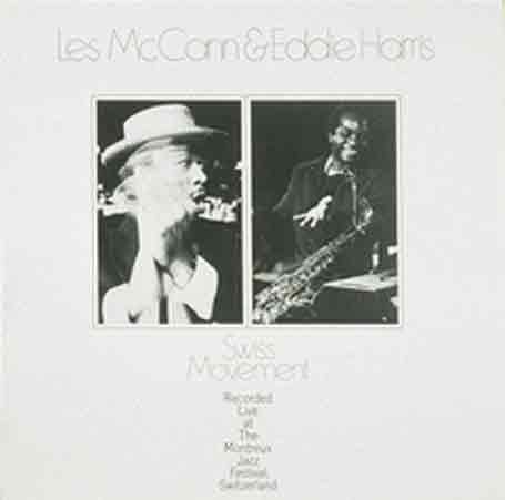 Cover for Mccann,les / Harris,eddie · Swiss Movement (LP) (2011)