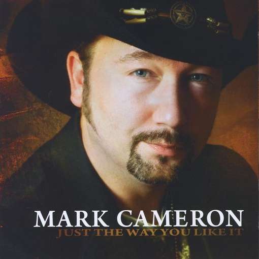 Cover for Mark Cameron · Just the Way You Like It (CD) (2012)