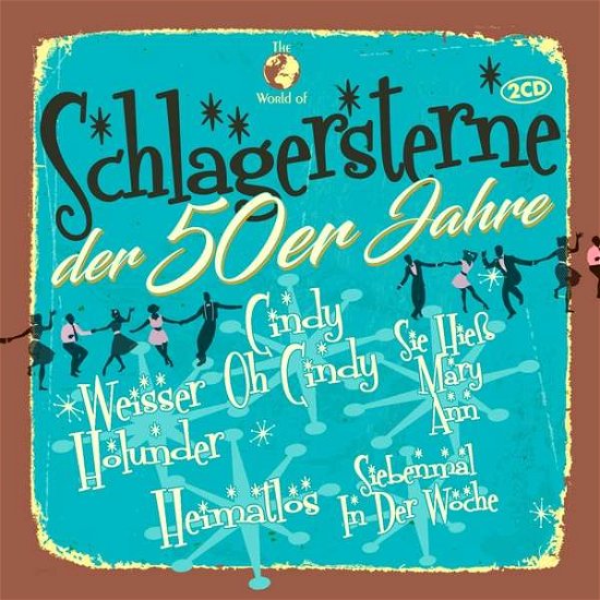 Cover for Schlagersterne Der 50er Jahre (CD) (2020)