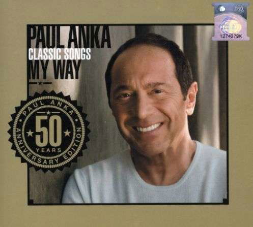 Cover for Paul Anka · Classic Songs, My Way (CD)