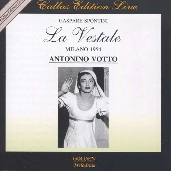 La Vestale-Milano 1954 - G. Spontini - Musik - GOLDEN MELODRAM - 0608974120474 - 25. juli 2002