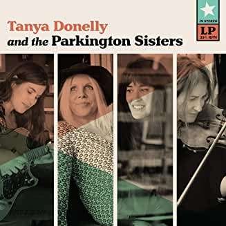 Cover for Donelly, Tanya &amp; Parkington Sisters · Tanya Donelly &amp; The Parkington Sisters (CD) (2020)
