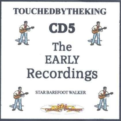 Cover for Star Barefoot Walker · Early Recordings (CD) (2004)