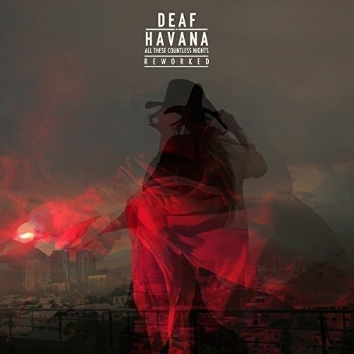 All These Countless Nights (Reworked) - Deaf Havana - Music - SO RECORDINGS - 0738572287474 - October 18, 2017