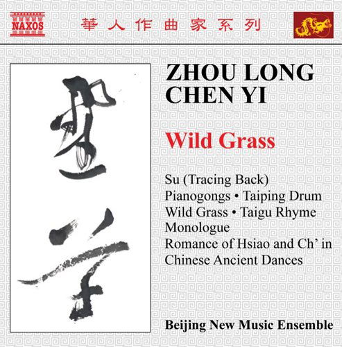 Cover for Long / Beijing New Music Ensemble · Wild Grass (CD) (2009)